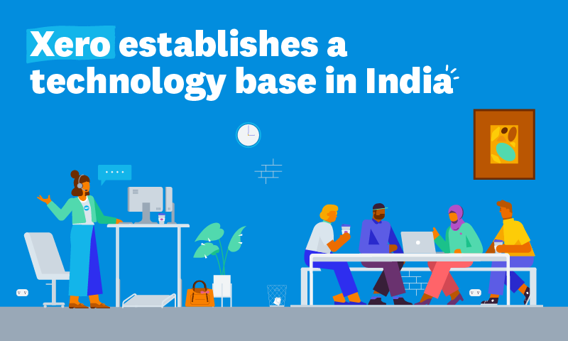 Xero establishes a technology base in India | Xero Blog