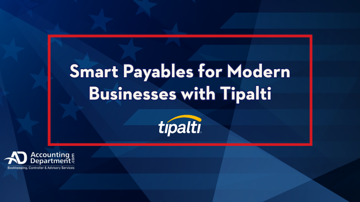 Smart Payables for Modern Businesses with Tipalti