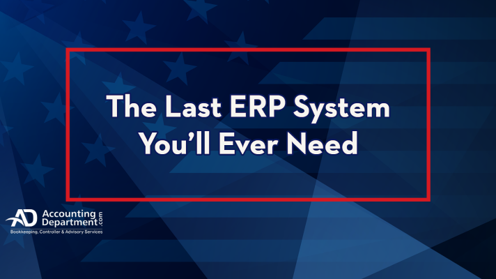 The Last ERP System You'll Ever Need