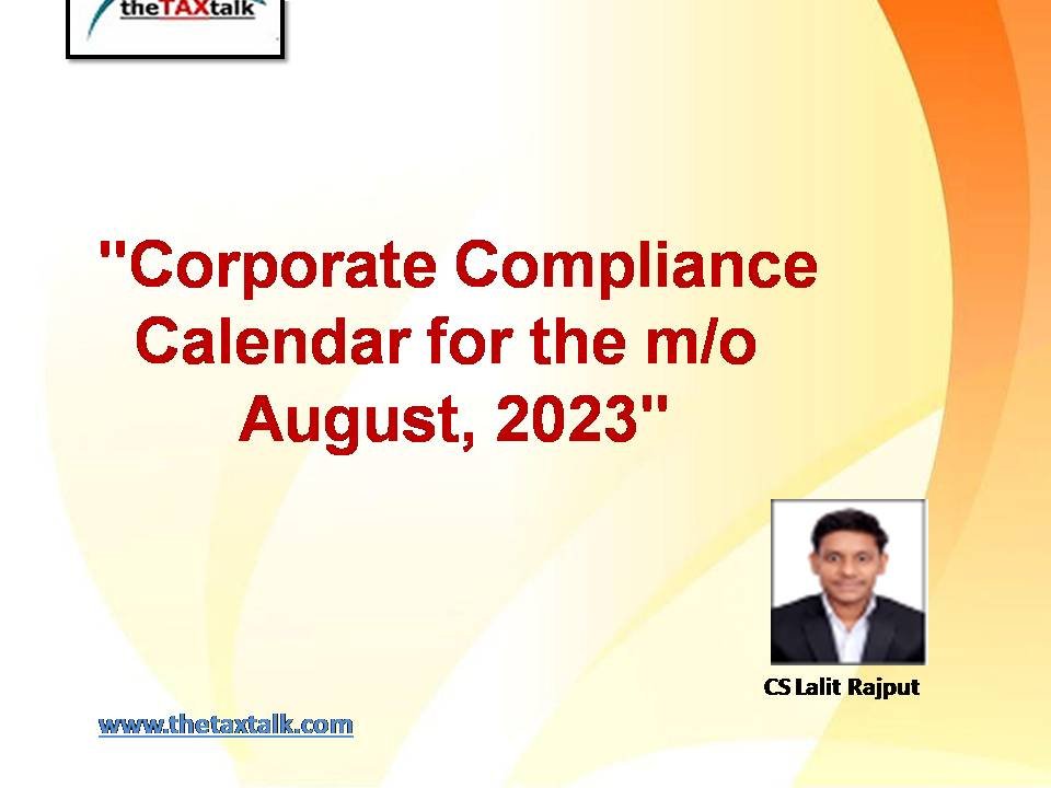 "Corporate Compliance Calendar for the m/o August, 2023"