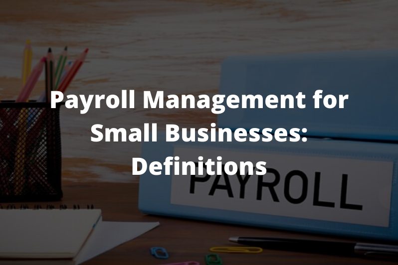 Payroll Management for Small Businesses