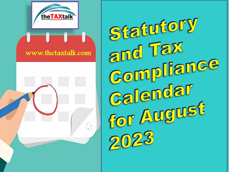 Statutory and Tax Compliance Calendar for August 2023