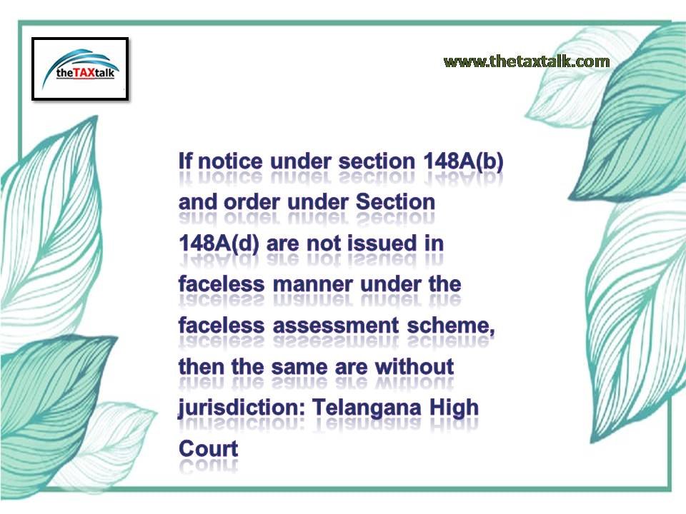 If notice under section 148A(b) and order under Section 148A(d)