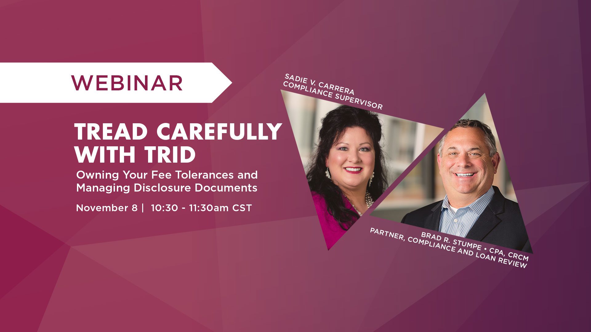 Banking Webinar Series: Tread Carefully with TRID – Owning Your Fee Tolerances and Managing Disclosure Documents - Anders CPA