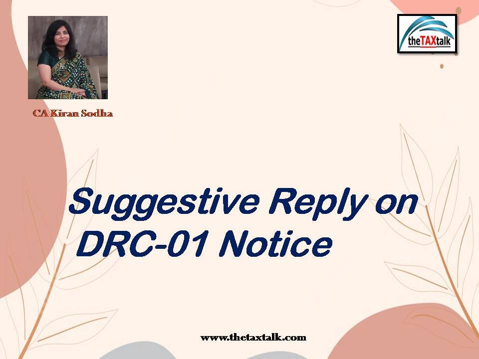 Suggestive Reply on DRC-01 Notice