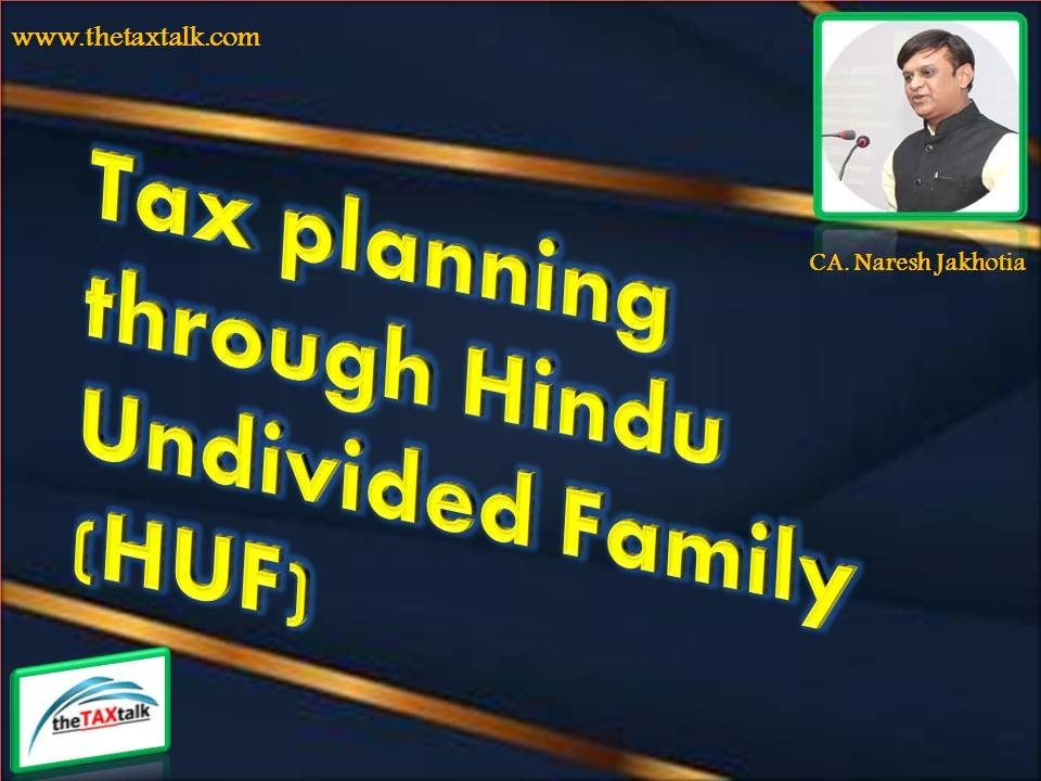 Tax planning through Hindu Undivided Family (HUF)