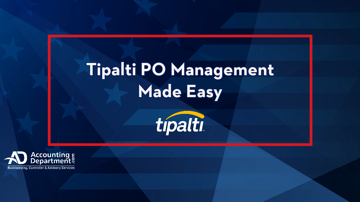 Tipalti PO Management Made Easy