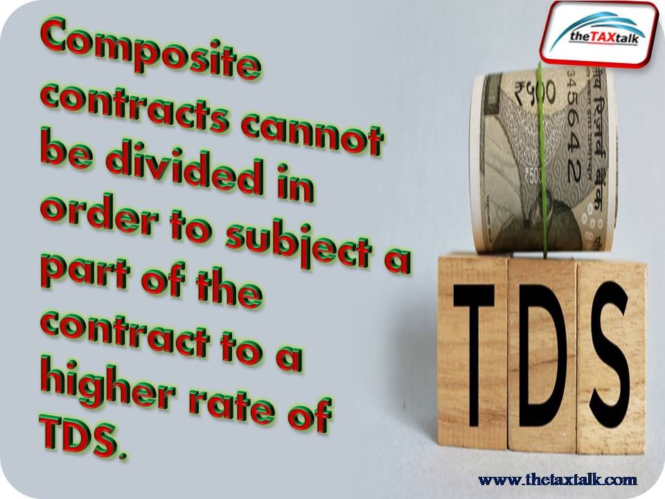 Composite contracts cannot be divided in order to subject a part of