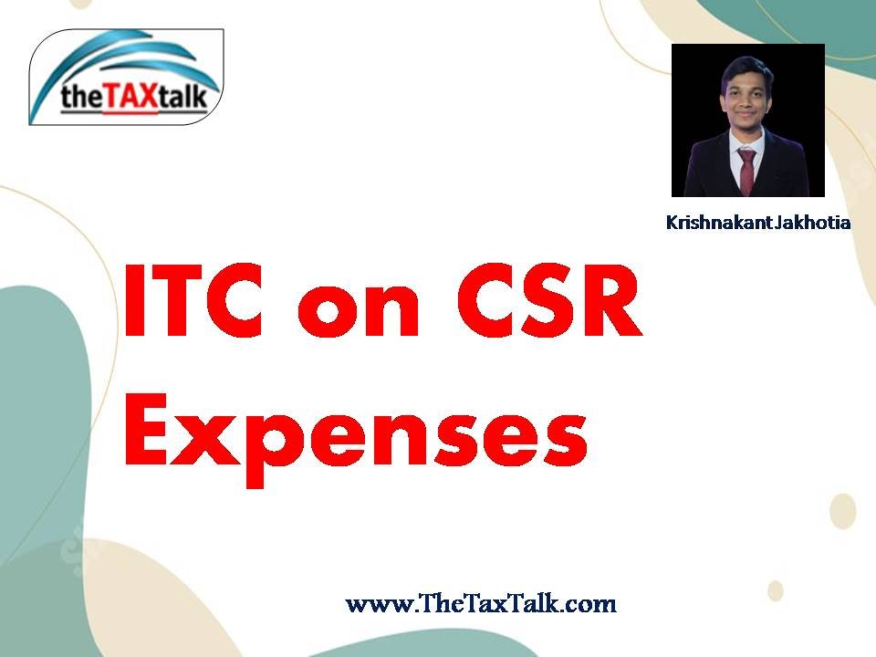 ITC on CSR Expenses