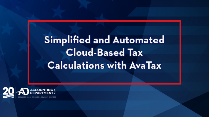 Simplified and Automated Cloud-Based Tax Calculations with AvaTax