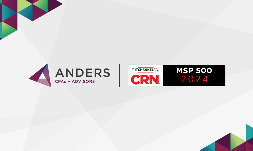 Anders Technology Makes CRN’s MSP 500 List for 2024 - Anders CPA