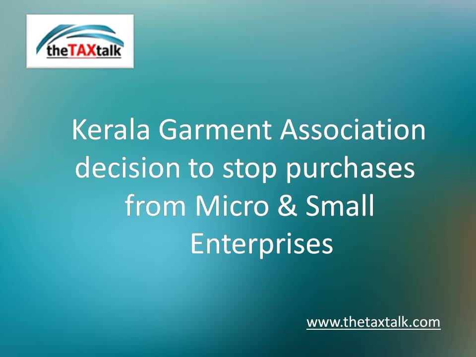 Kerala Garment Association decision to stop purchases from