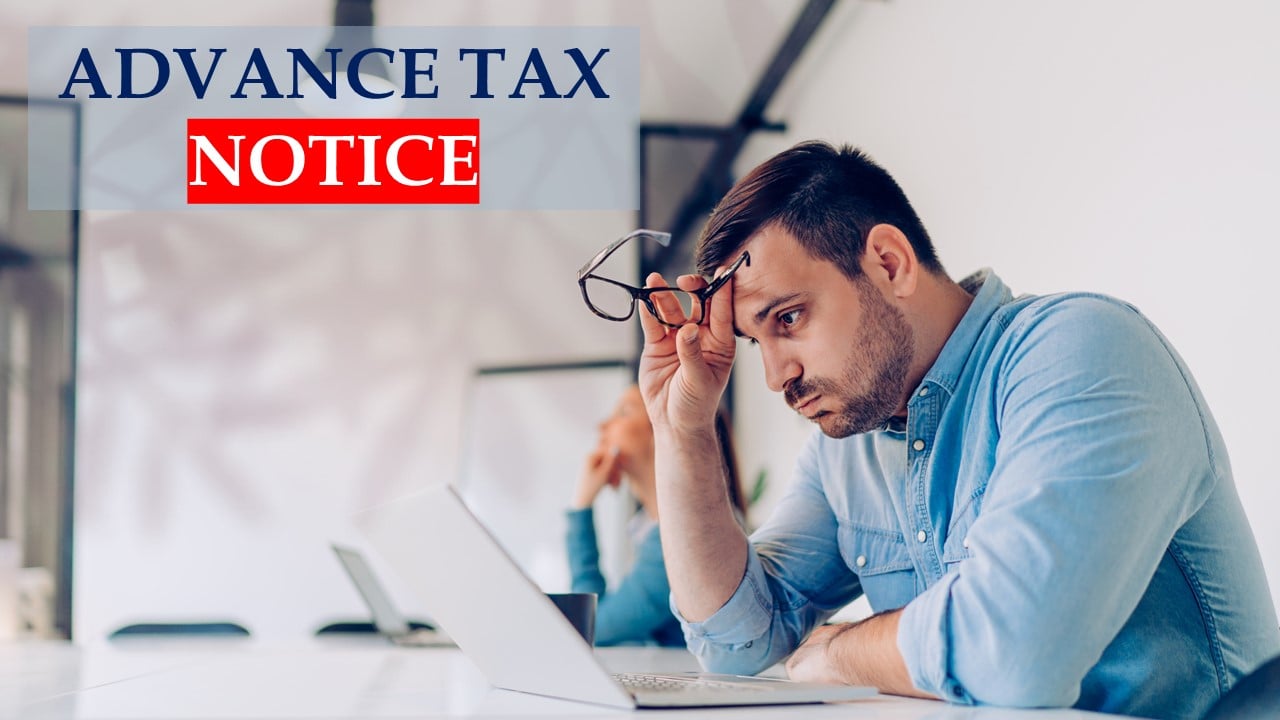 Income Tax Department to send intimation for Advance Tax payment for FY 2023-24