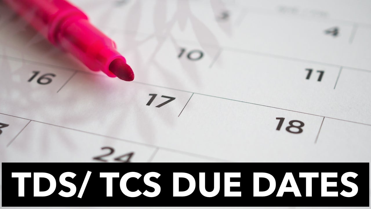 TDS and TCS Due Date Chart for FY 2024-25